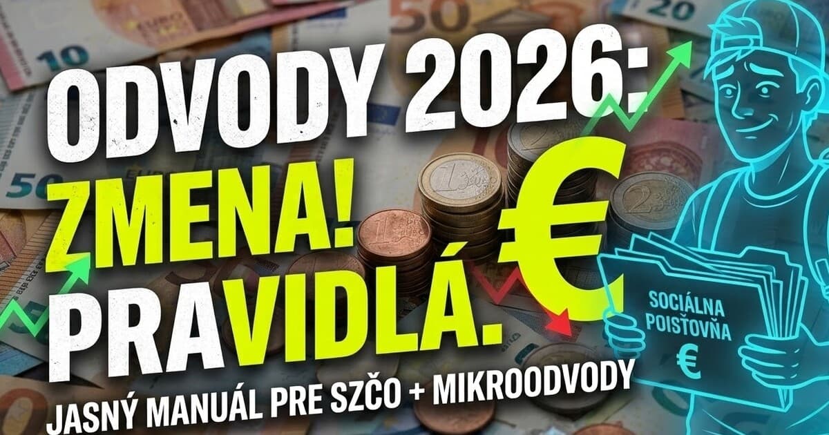 Zmeny v sociálnych odvodoch pre živnostníkov v roku 2026